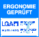 Ergonomie geprüft vom LGA Nürnberg Ergonomie geprüft vom LGA Nürnberg